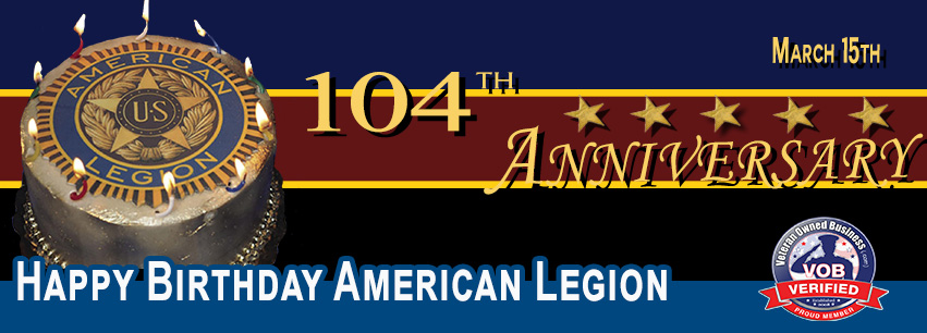 Happy 104th Birthday, American Legion! ⋆ Veteran Owned Businesses News ...