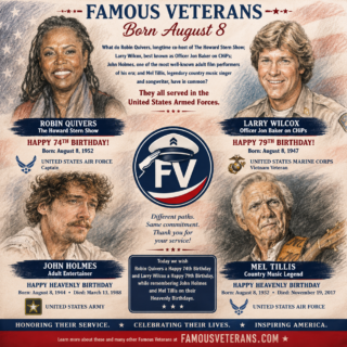 Famous Veterans Born August 8th