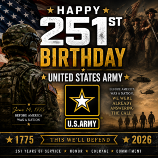 Happy 251st Birthday US Army - Square