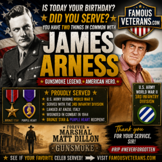 Happy Heavenly Birthday James Arness - Famous Veterans