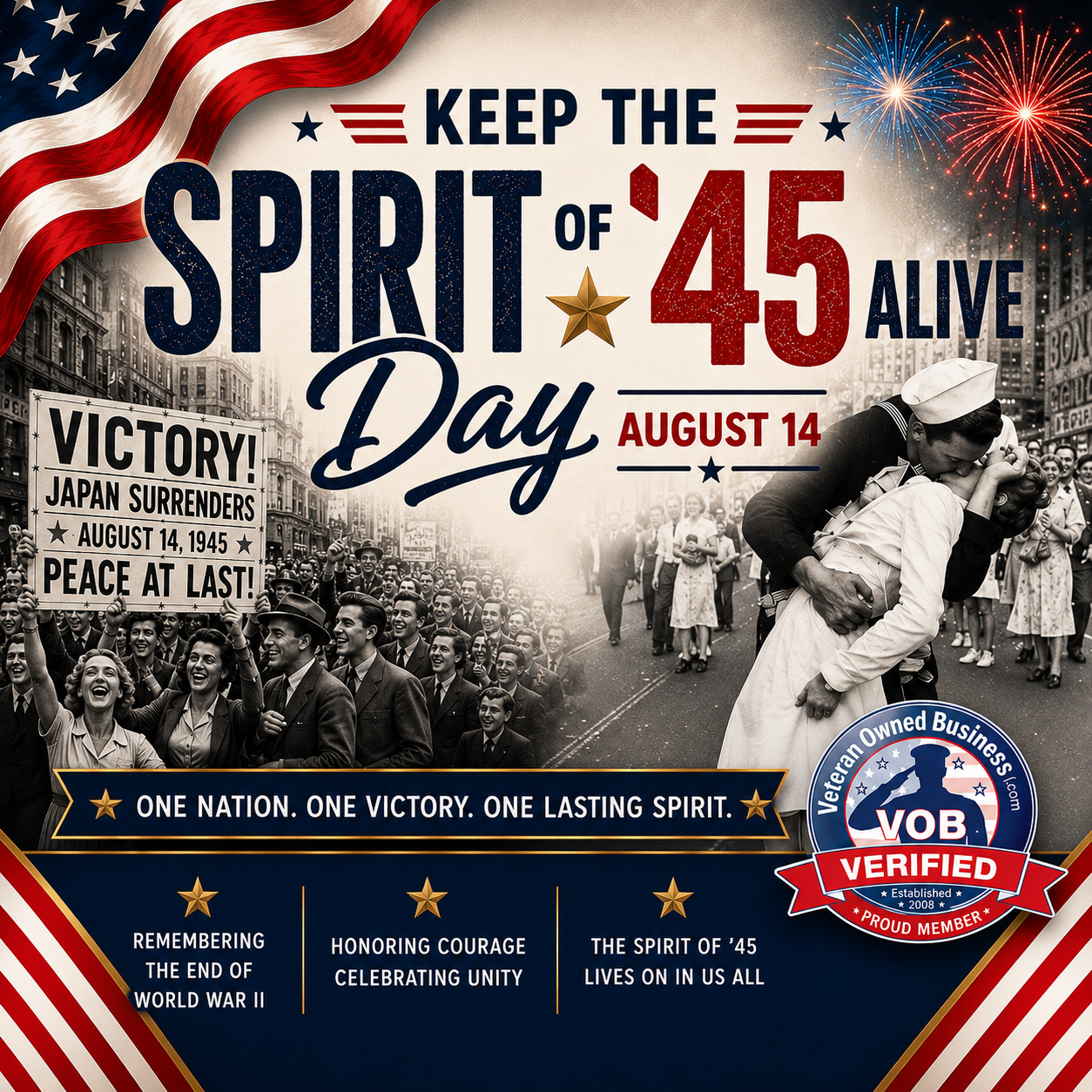 Keep The Spirit of '45 Alive Day
