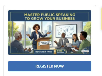Master Public Speaking to Grow Your Business with Toastmasters Expertise