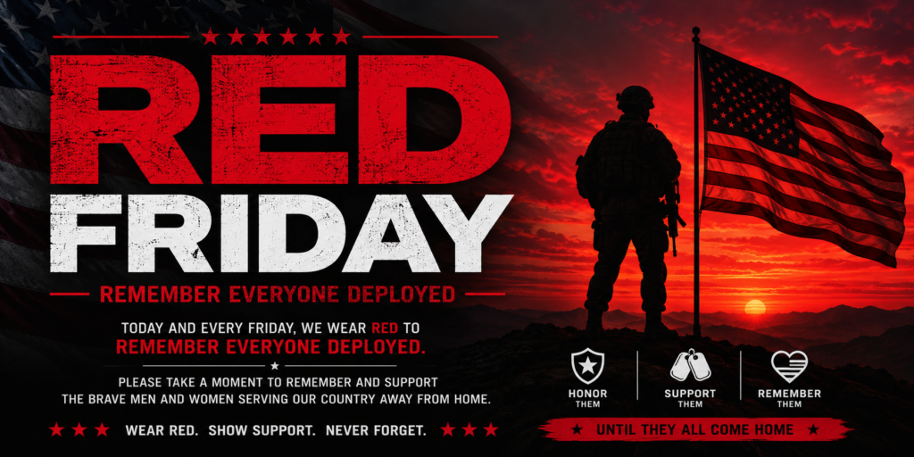 RED Friday — Remember Everyone Deployed - August RED Friday — Remember Everyone Deployed - August