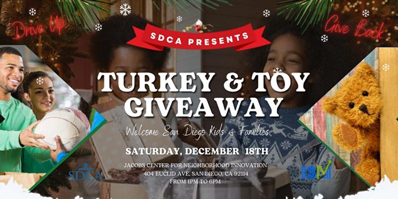 SDCA Christmas Turkey And Toy Giveaway - Jacobs Center For Neighborhood Innovation (San Diego)