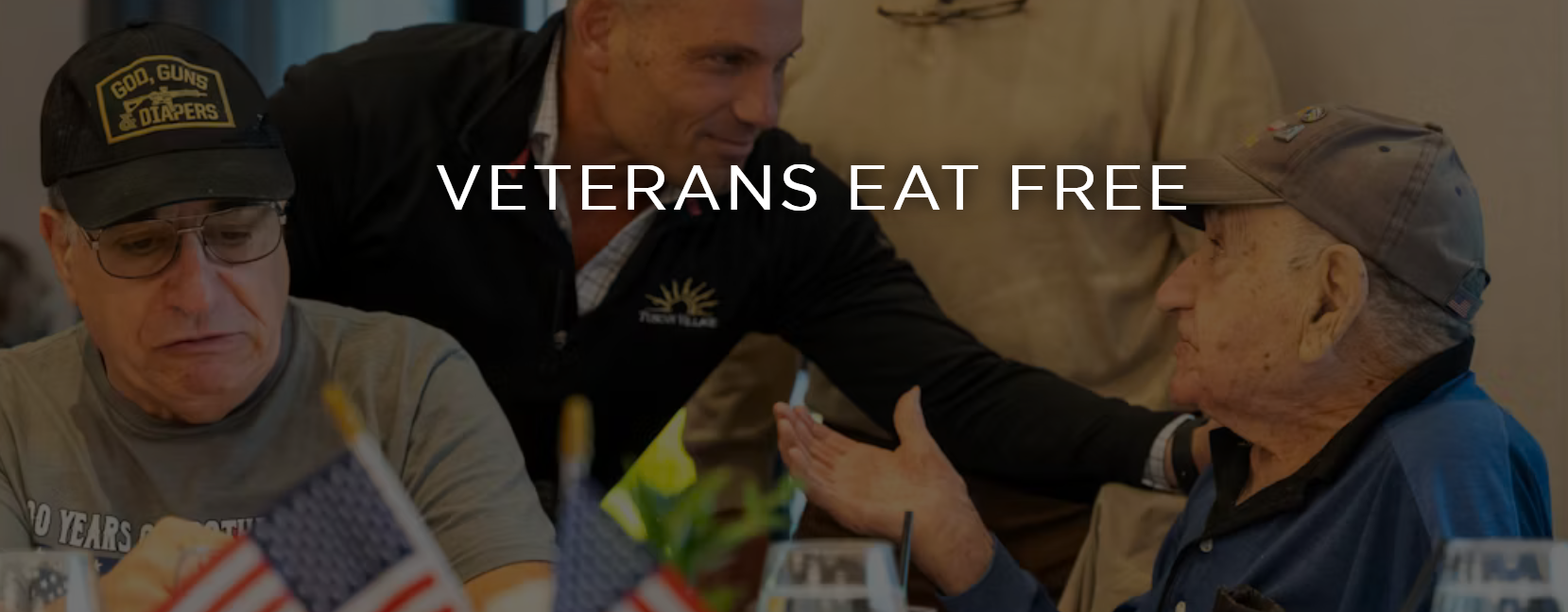 Veterans Eat Free - Tuscan Brands